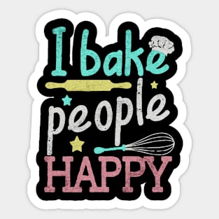 I bake people happy Sticker